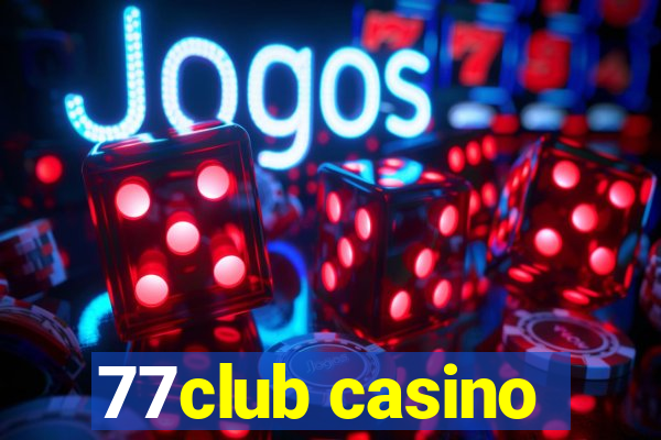 77club casino