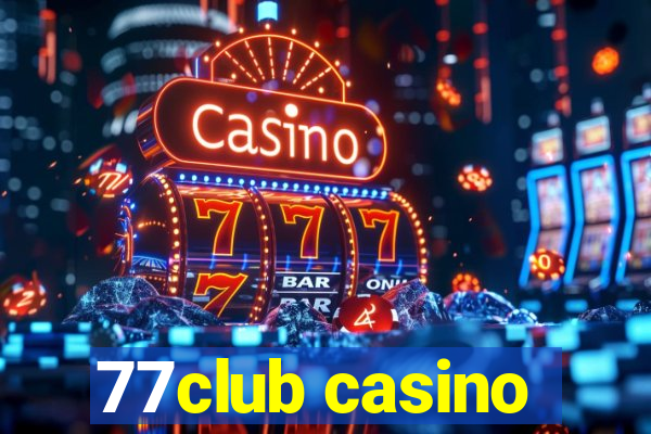77club casino