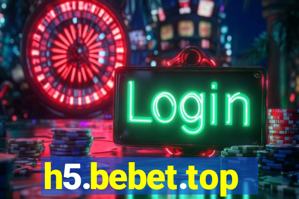 h5.bebet.top