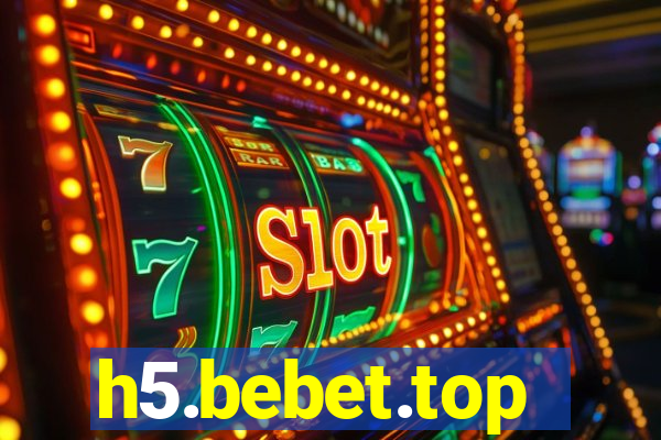 h5.bebet.top