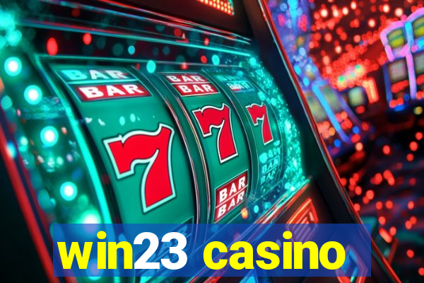 win23 casino