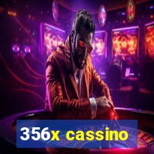 356x cassino