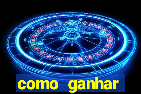 como ganhar dinheiro no jogo do tigre sem depositar
