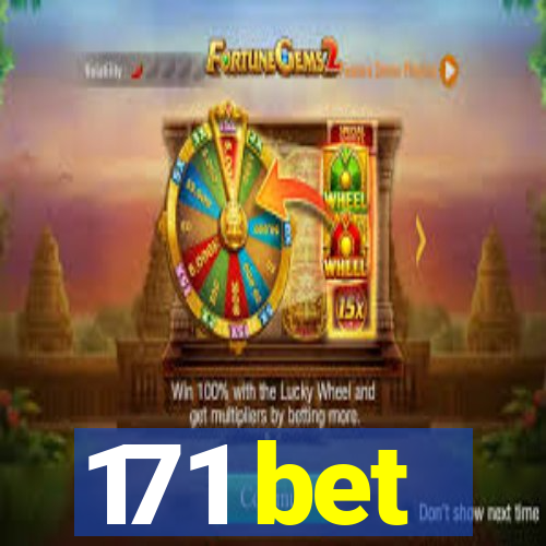 171 bet