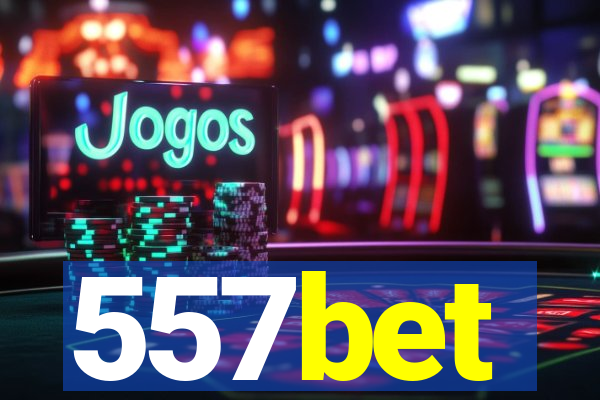 557bet