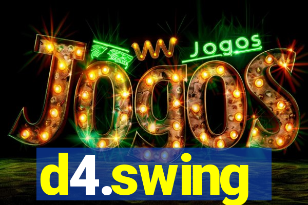 d4.swing