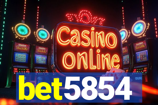 bet5854