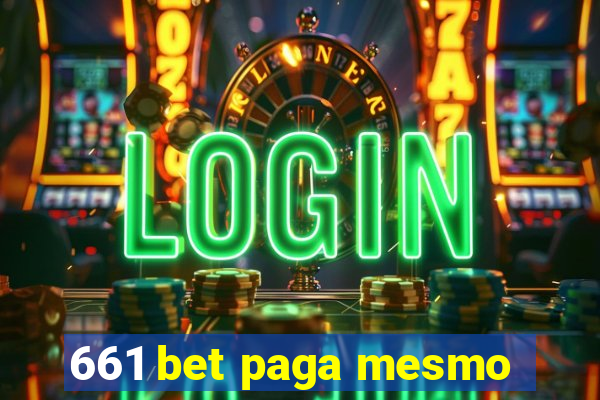 661 bet paga mesmo