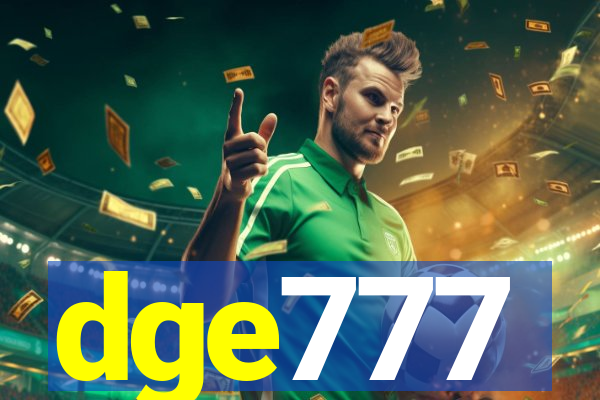 dge777