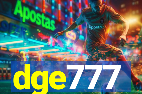 dge777