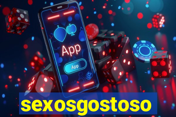 sexosgostoso