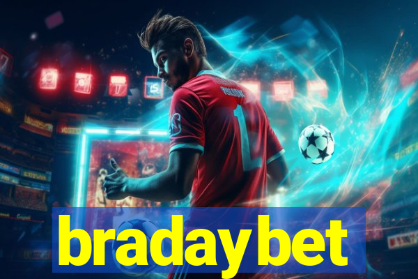 bradaybet