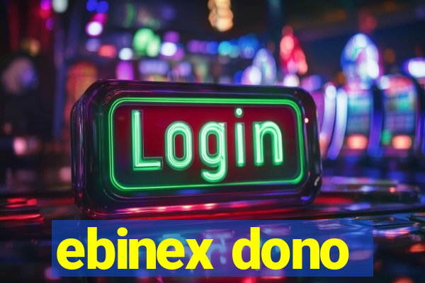 ebinex dono