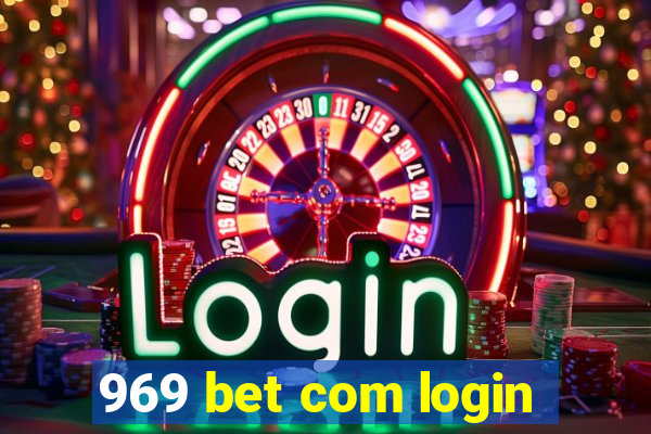 969 bet com login