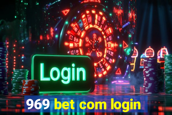 969 bet com login