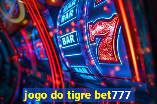 jogo do tigre bet777