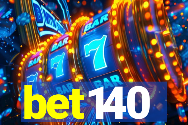 bet140