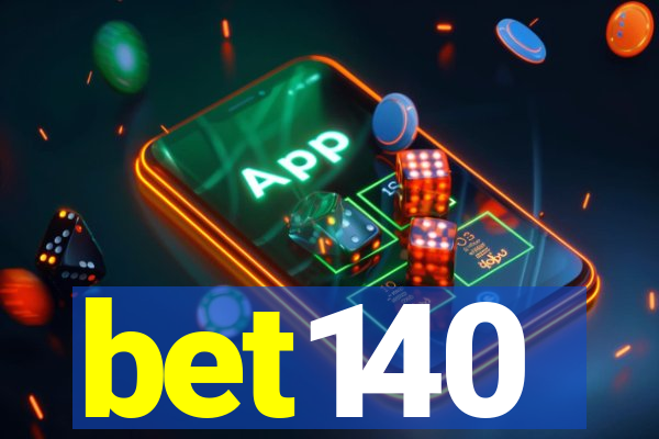 bet140