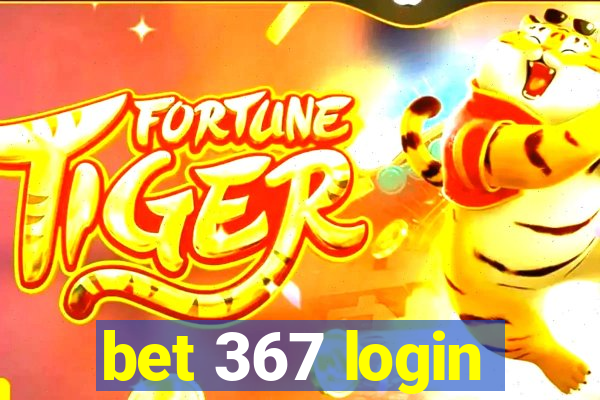 bet 367 login