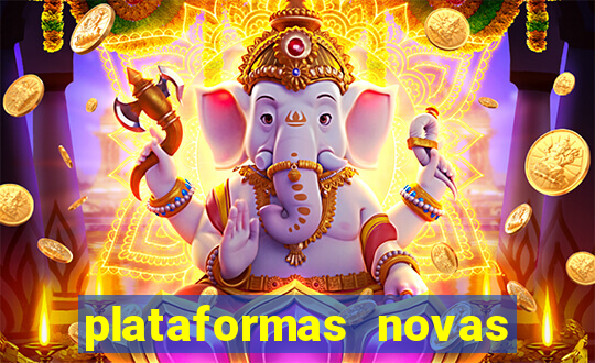 plataformas novas de apostas