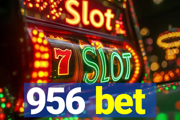 956 bet