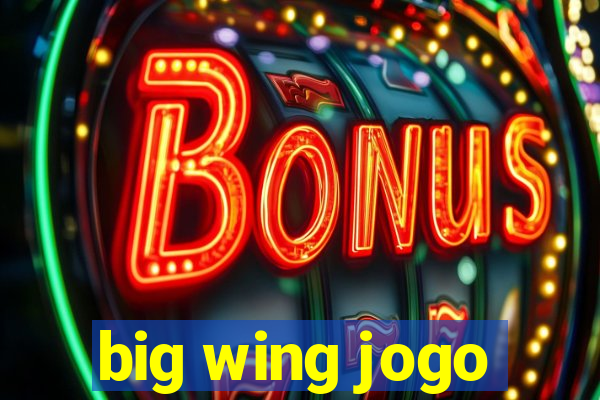 big wing jogo