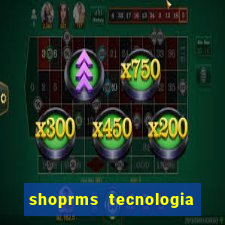 shoprms tecnologia e servicos ltda jogos online
