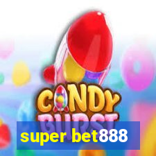 super bet888