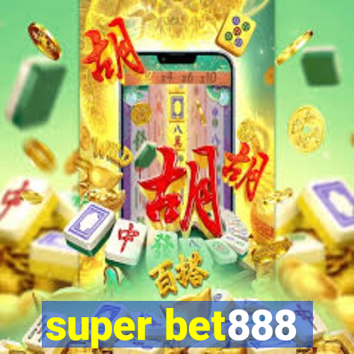 super bet888
