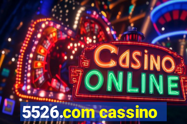 5526.com cassino