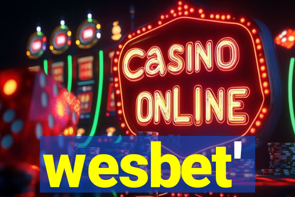 wesbet'