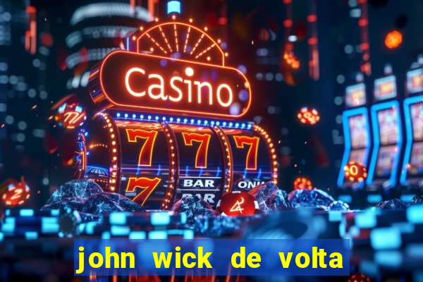 john wick de volta ao jogo download