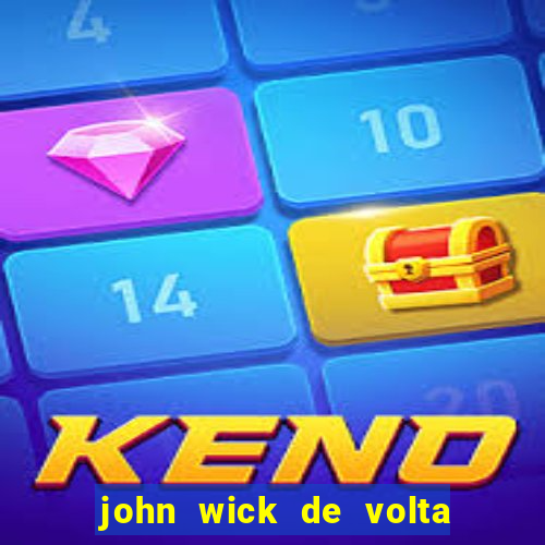 john wick de volta ao jogo download