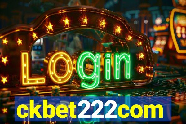 ckbet222com