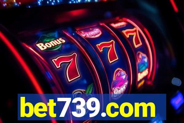 bet739.com