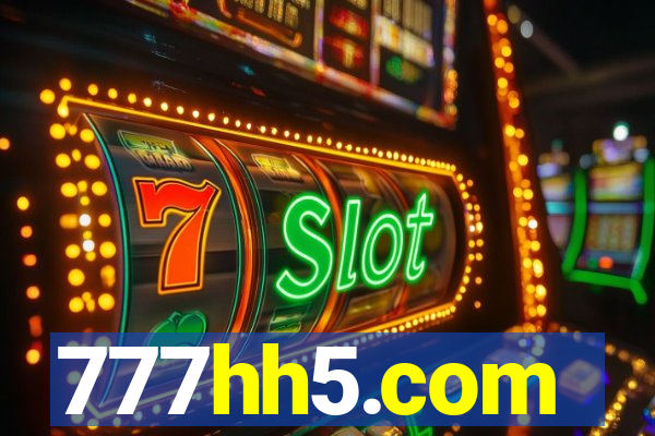 777hh5.com