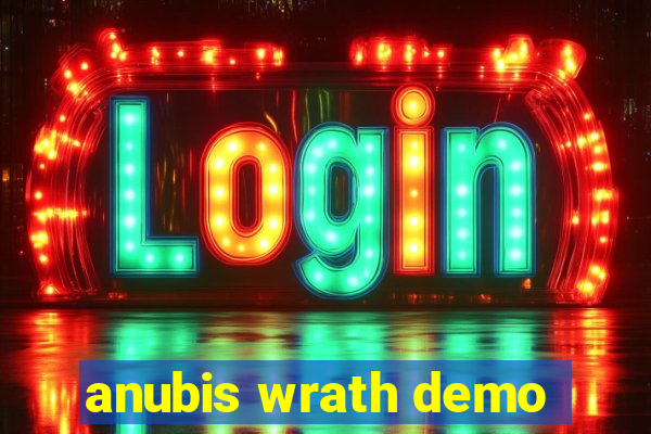 anubis wrath demo