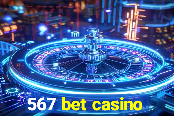 567 bet casino
