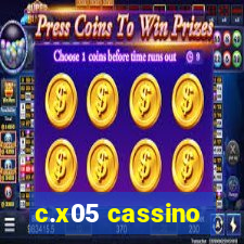 c.x05 cassino