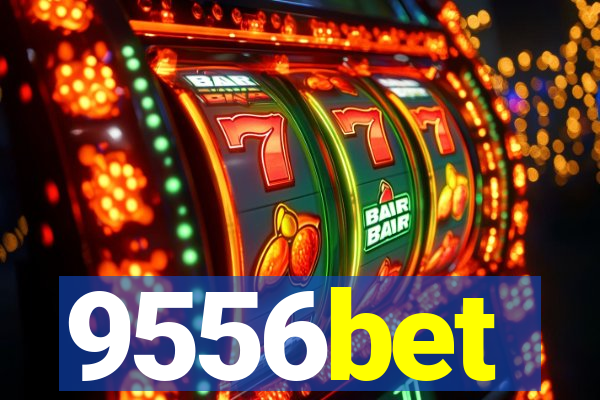 9556bet