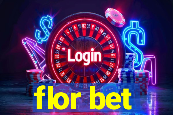 flor bet