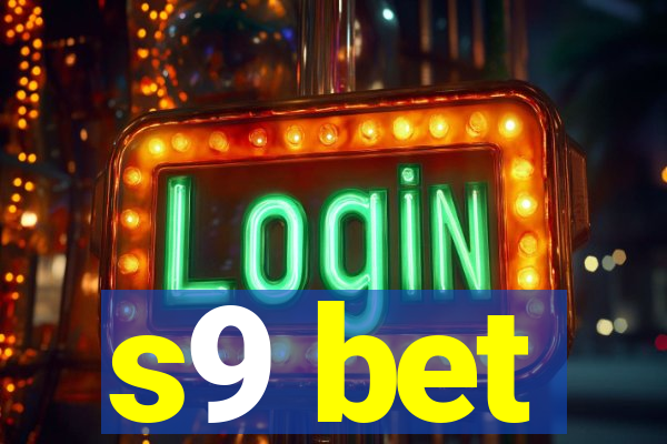 s9 bet