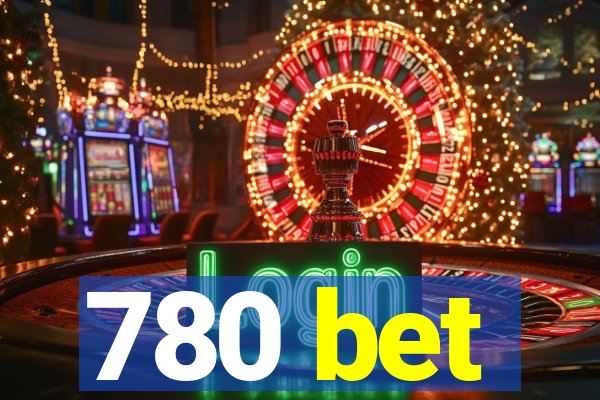 780 bet
