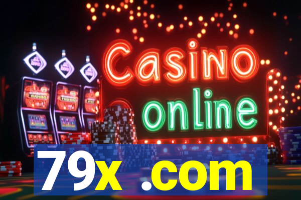 79x .com