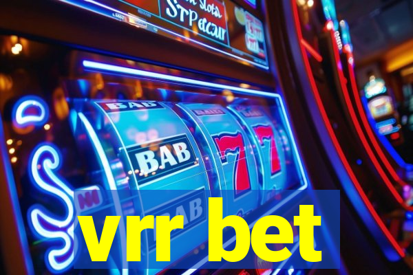 vrr bet