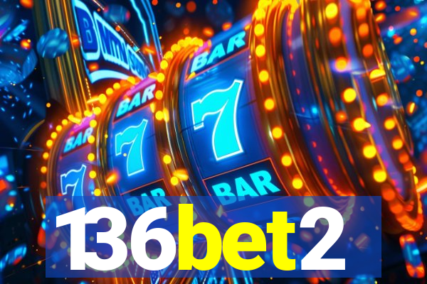 136bet2