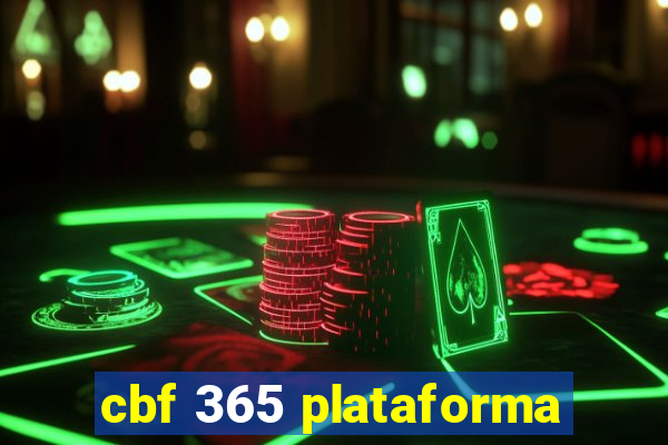 cbf 365 plataforma