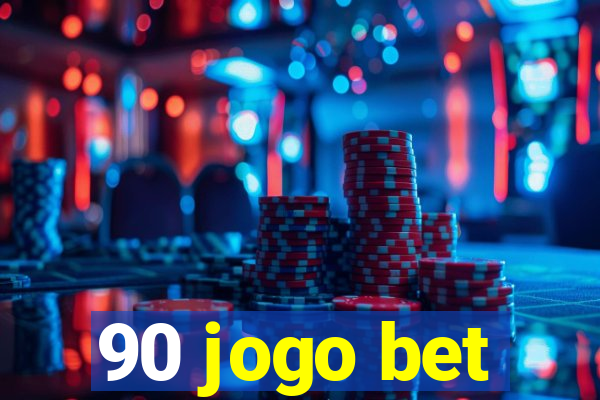 90 jogo bet