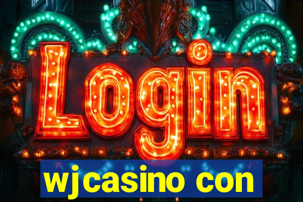 wjcasino con