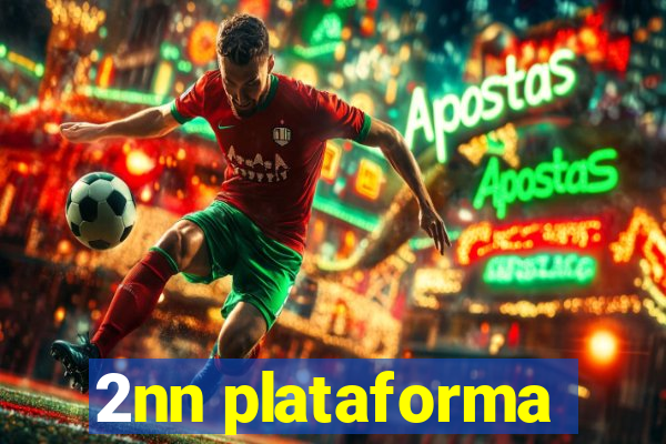 2nn plataforma